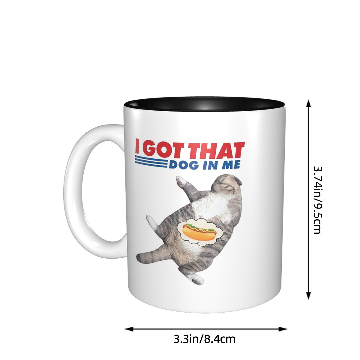 I Got That Dog In Me Mug Funny - đánh giá và giá Coffee Tea With Me
